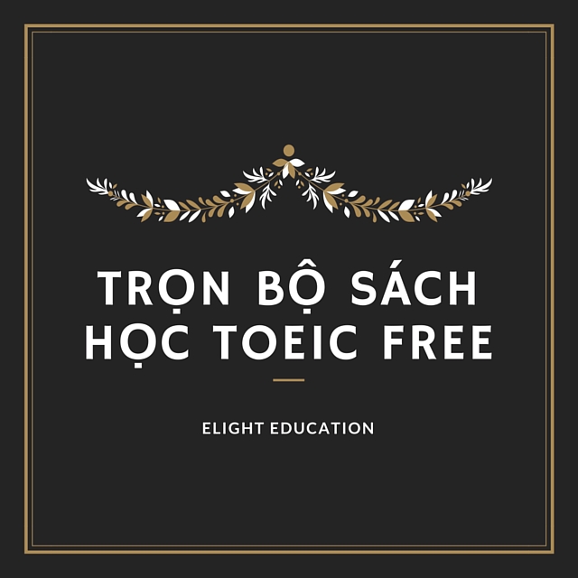 Trọn bộ sách học Toeic miễn phí