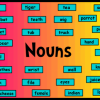 Phân biệt các loại danh từ trong tiếng Anh