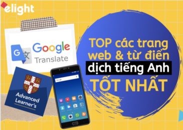 Điểm danh top 6 Website và App Dịch Tiếng Anh sang Tiếng Việt tốt nhất!