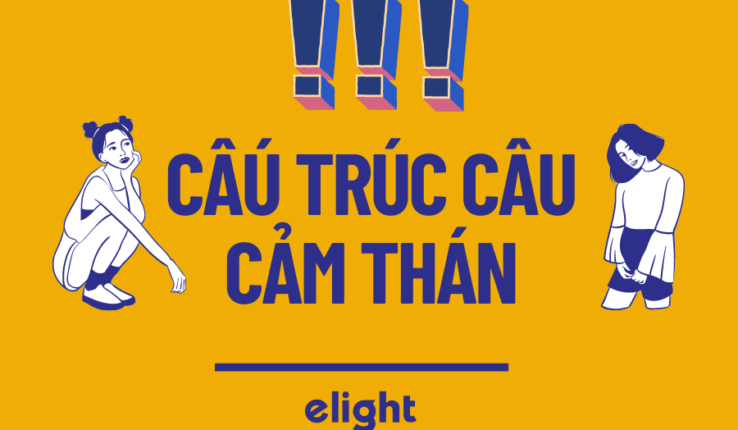 Cấu trúc và cách dùng câu cảm thán trong tiếng Anh!