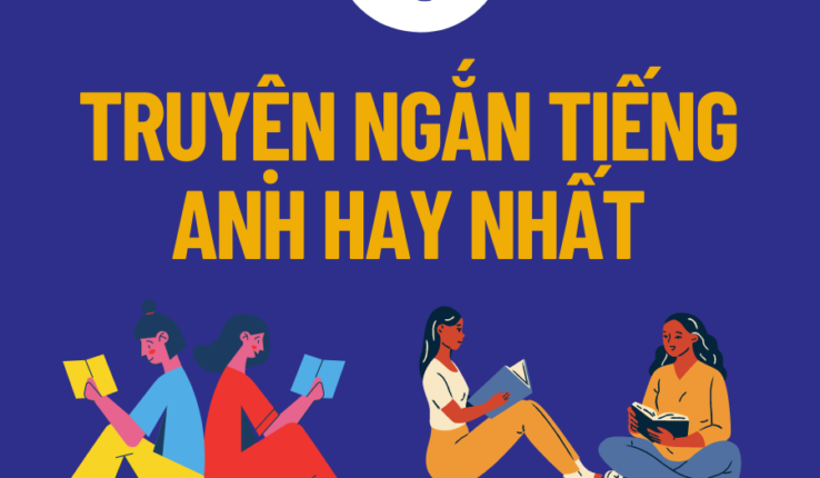 Tuyển tập những truyện ngắn tiếng Anh hay và dễ học nhất