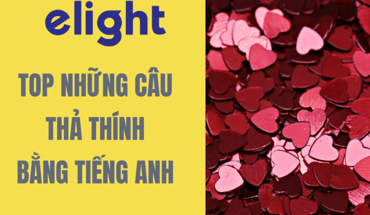 Top những câu thả thính bằng tiếng Anh