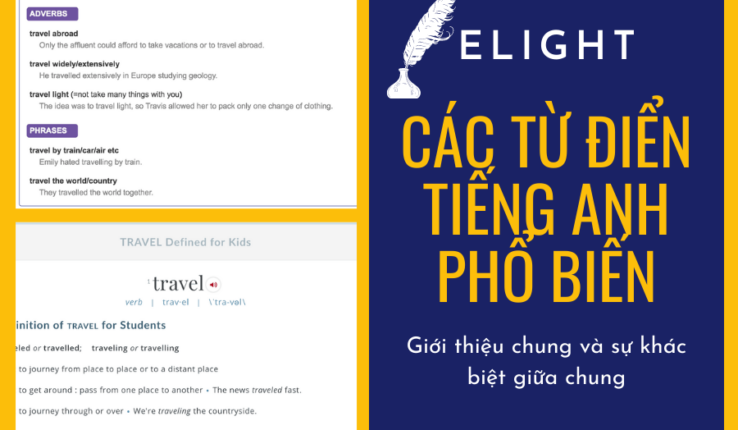 Sự khác nhau của các bộ từ điển tiếng Anh phổ biến (phần 2)