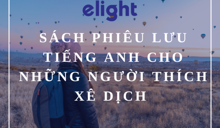 Tựa sách tiếng Anh phiêu lưu cho những ai mê xê dịch