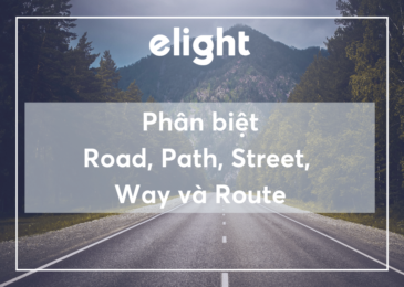 Phân biệt từ đồng nghĩa: Street, Road, Path, Way và Route