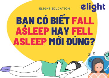 Bạn có biết fall asleep hay fell asleep mới đúng?