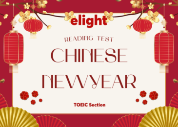 Cùng làm bài đọc TOEIC chủ đề : Chinese New Year